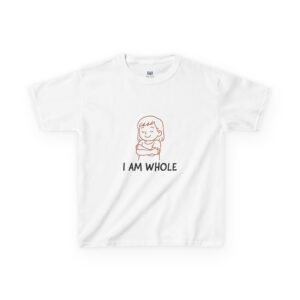 Kids Inspirational Tee - I Am Whole, Motivational Shirt for Kids, Uplifting Apparel, Great for Self-Esteem Building, Birthday Gift, [...]