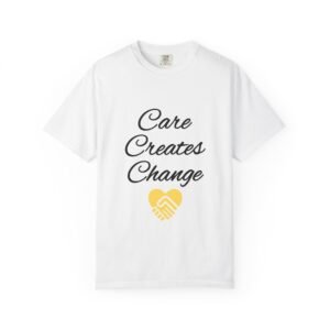 Care Creates Change Unisex Adult Shirt - Yellow Heart